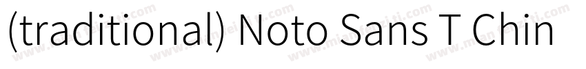 (traditional) Noto Sans T Chinese字体转换